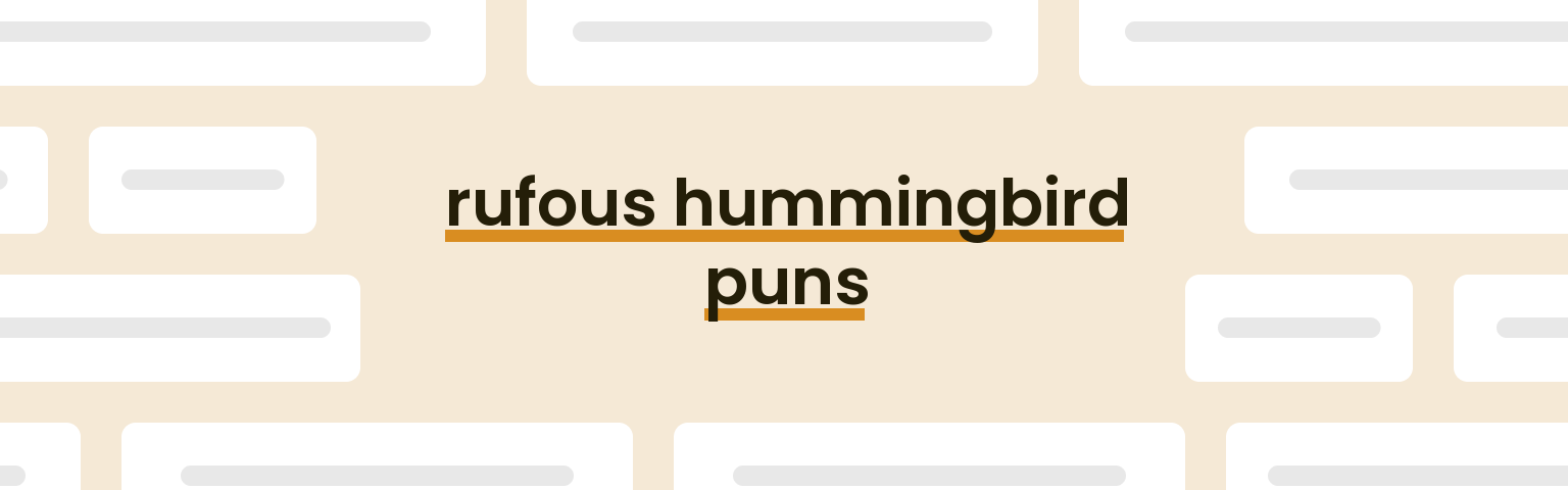 rufous-hummingbird-puns