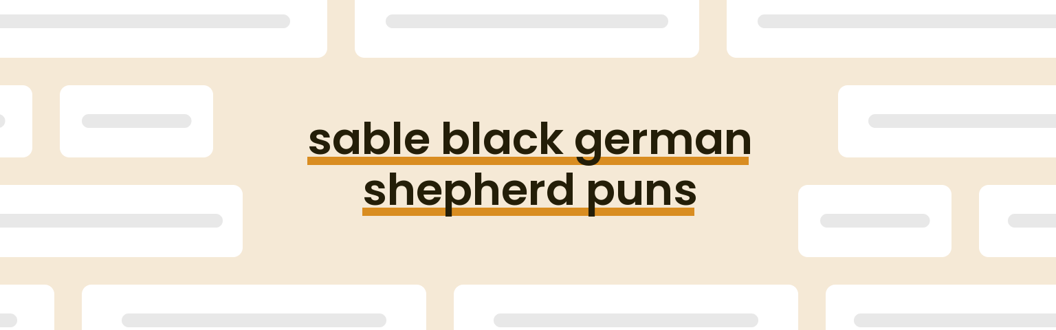 sable-black-german-shepherd-puns