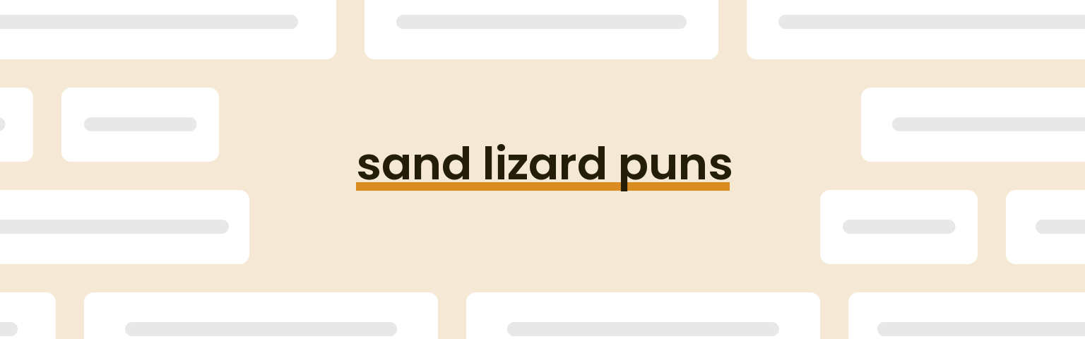 sand-lizard-puns
