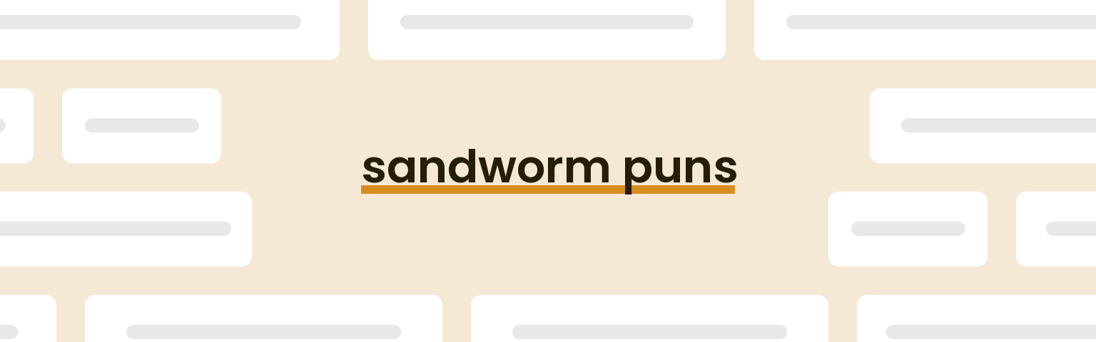 sandworm-puns