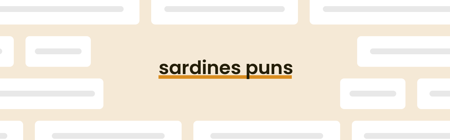 sardines-puns