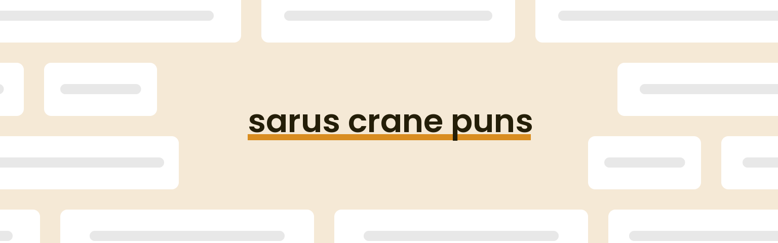 sarus-crane-puns