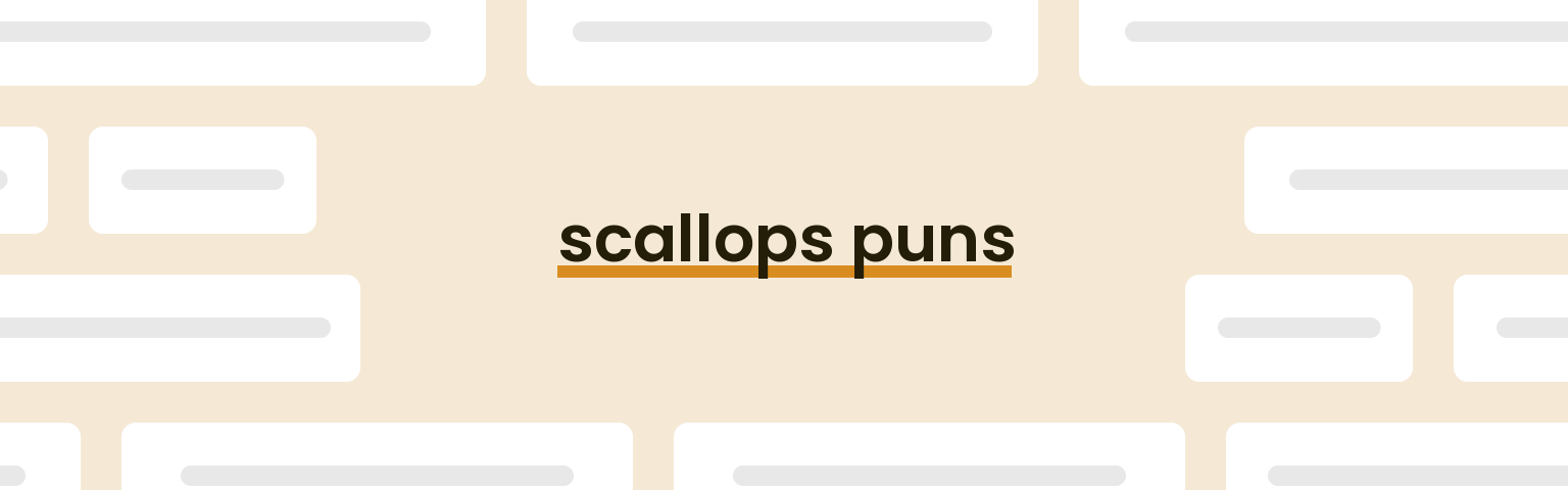 scallops-puns