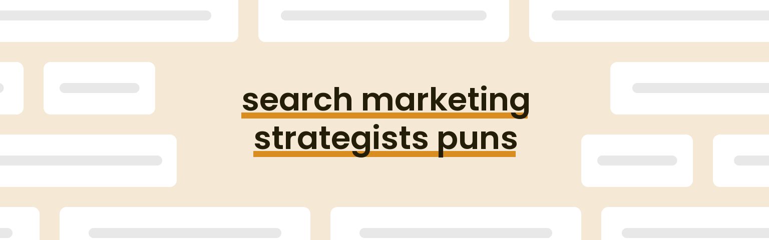 search-marketing-strategists-puns