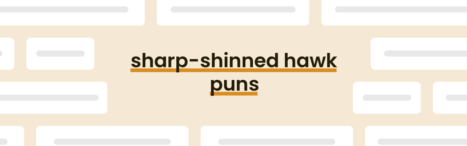 sharp-shinned-hawk-puns