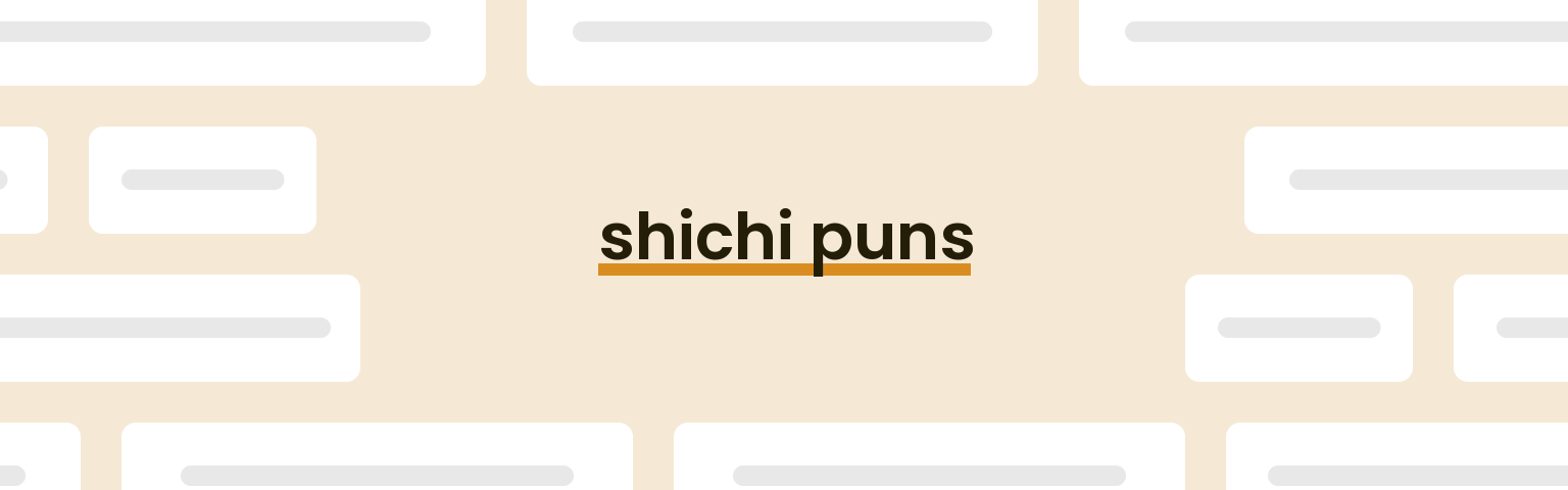 shichi-puns