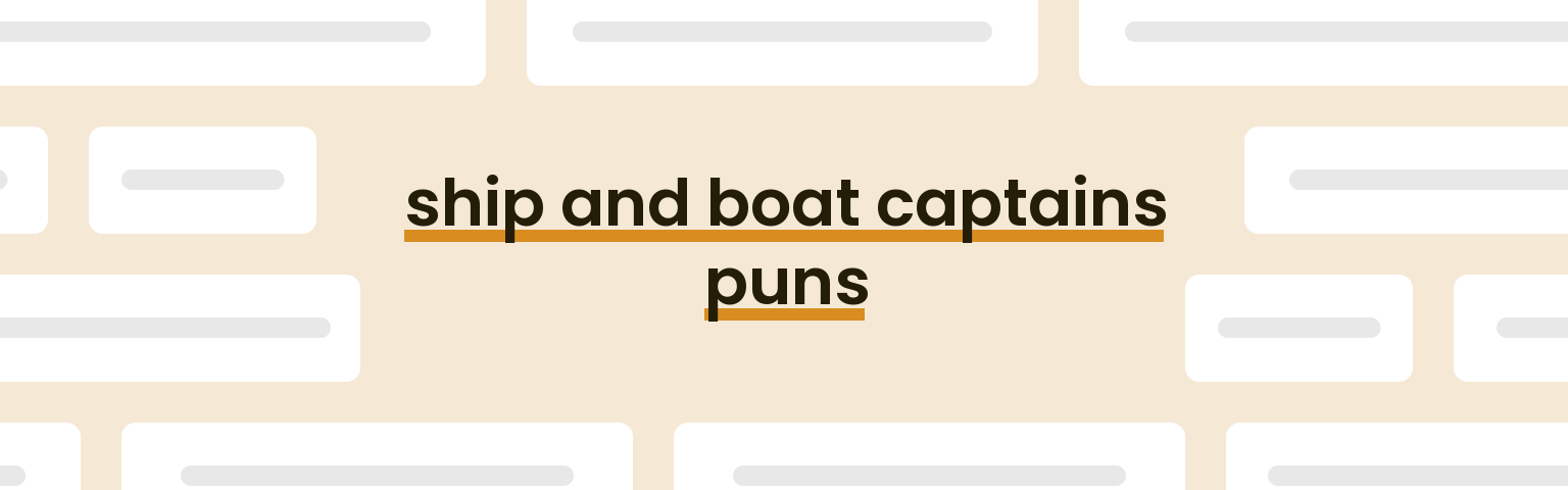ship-and-boat-captains-puns