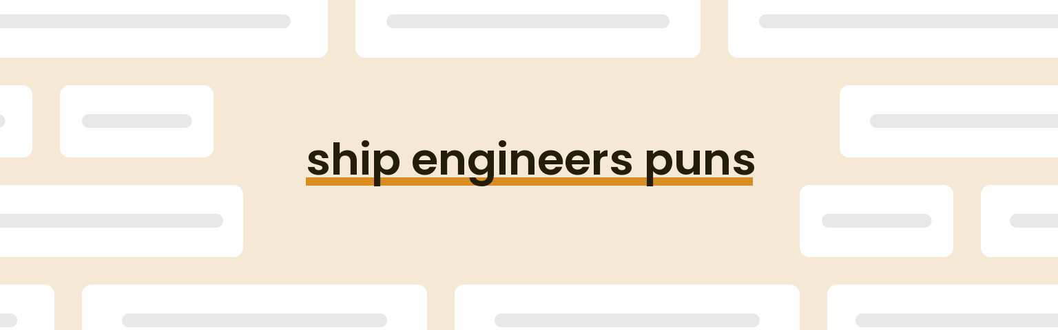 ship-engineers-puns