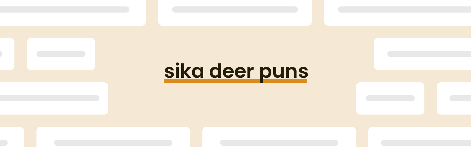 sika-deer-puns