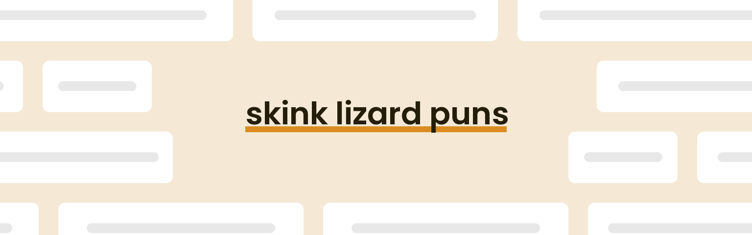 skink-lizard-puns