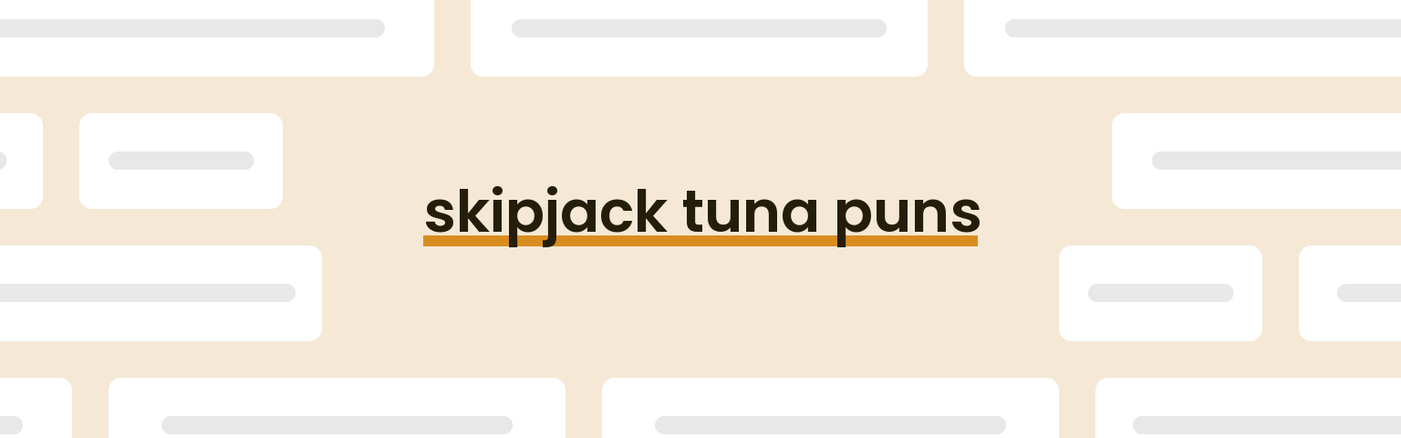 skipjack-tuna-puns