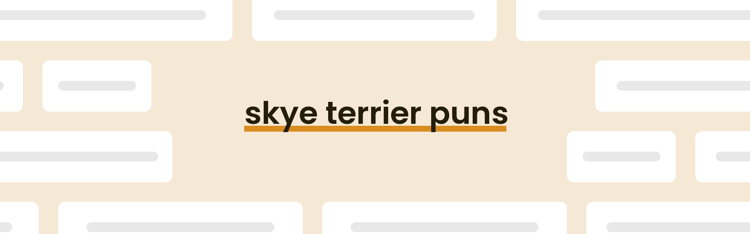 skye-terrier-puns