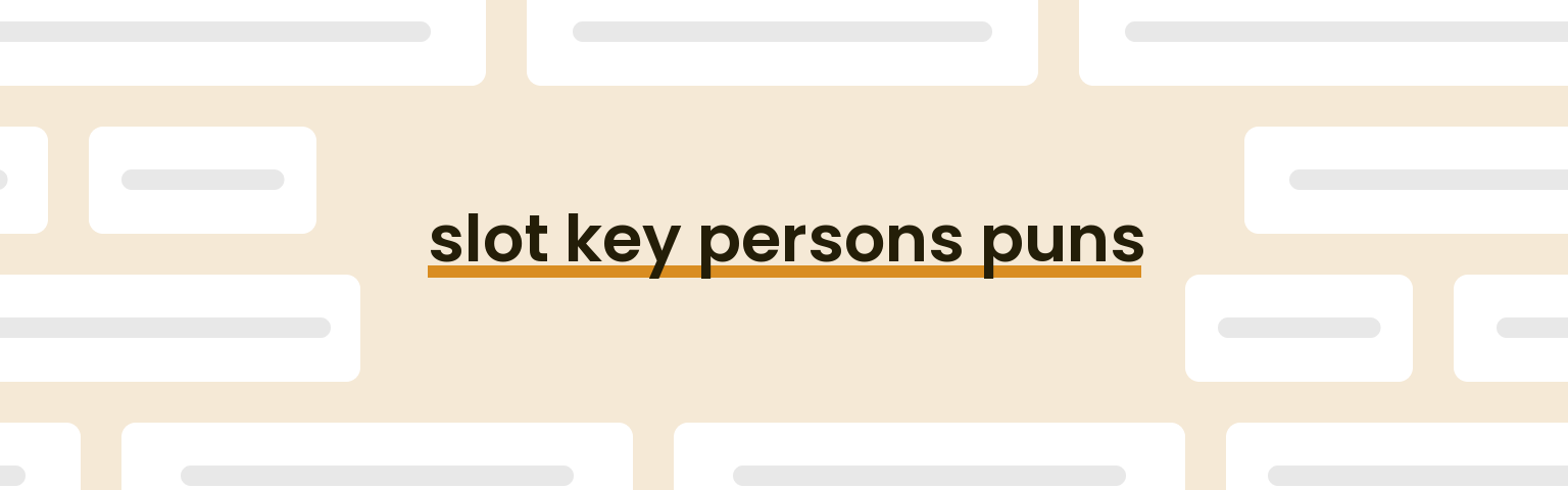 slot-key-persons-puns