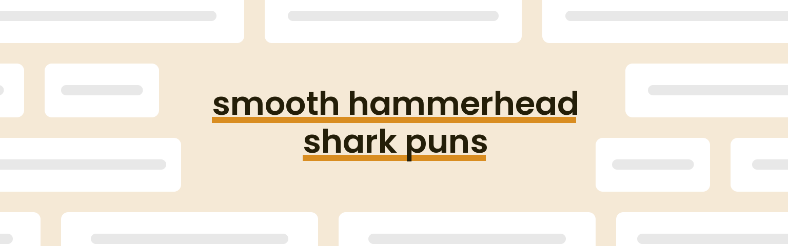 smooth-hammerhead-shark-puns