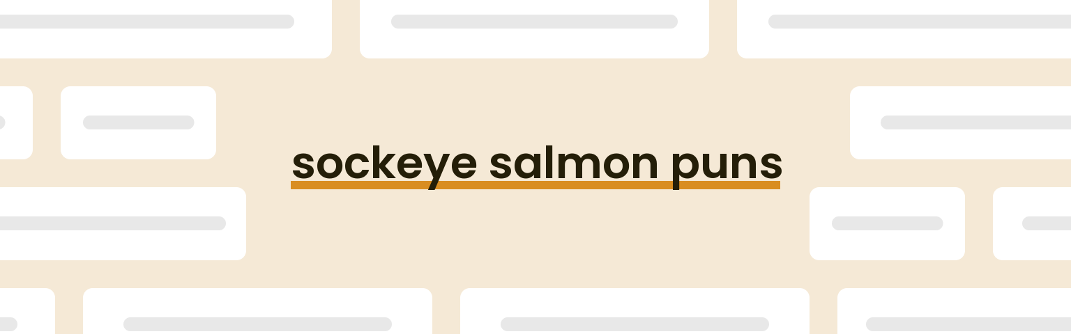 sockeye-salmon-puns