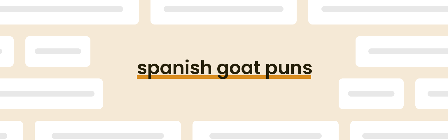 spanish-goat-puns