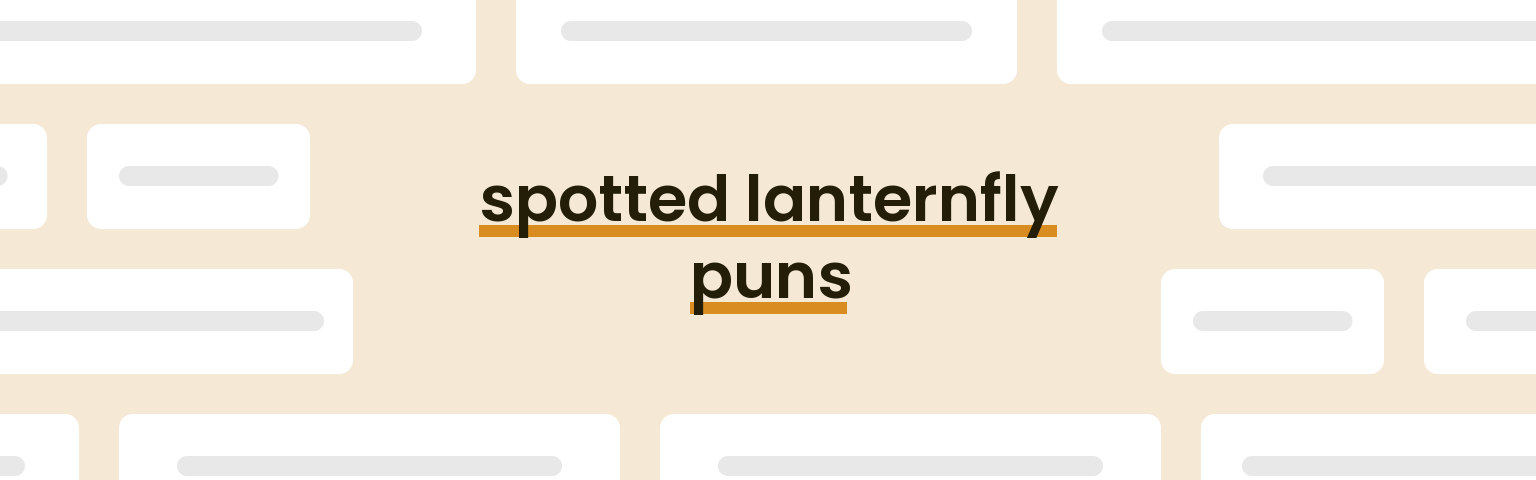 spotted-lanternfly-puns