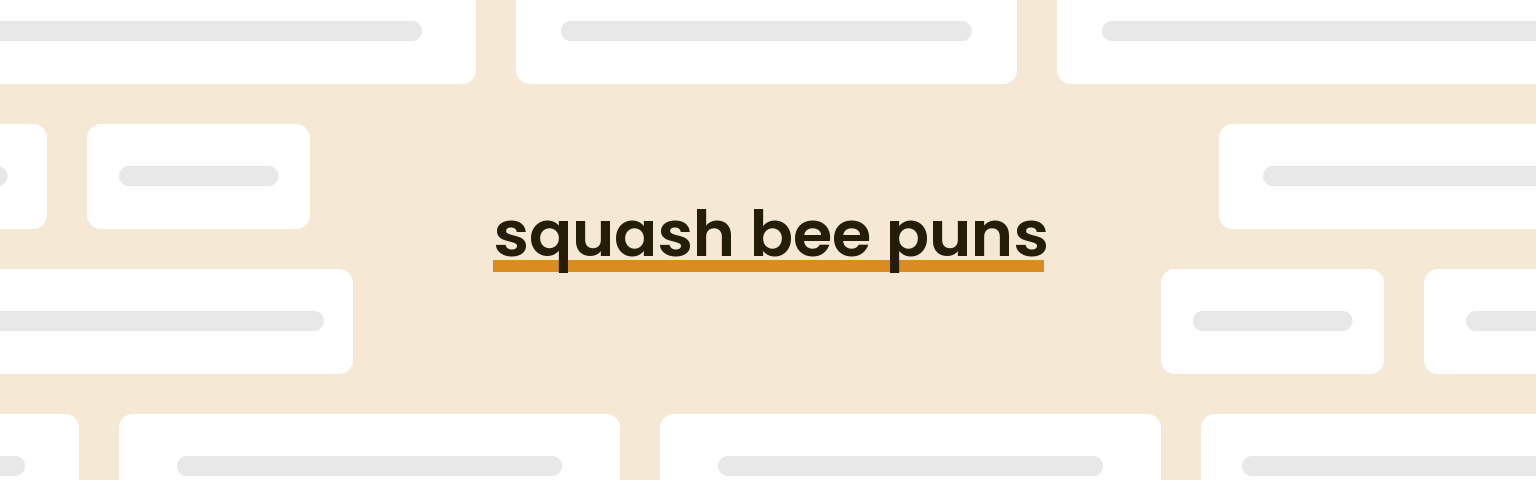 squash-bee-puns