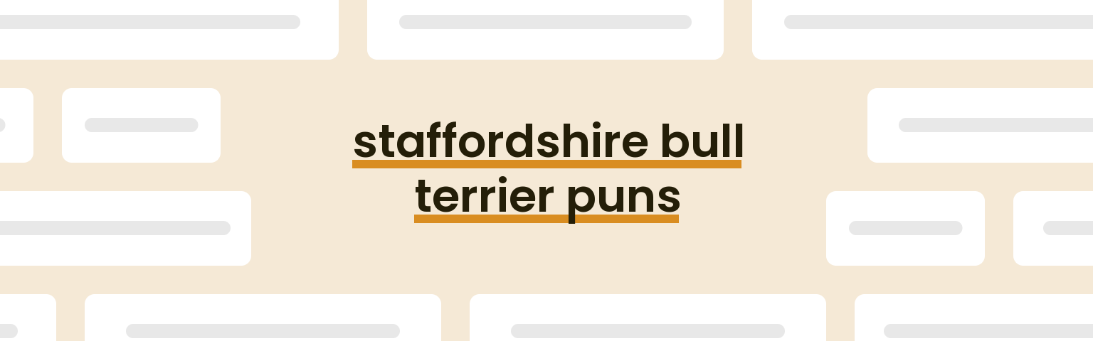 staffordshire-bull-terrier-puns