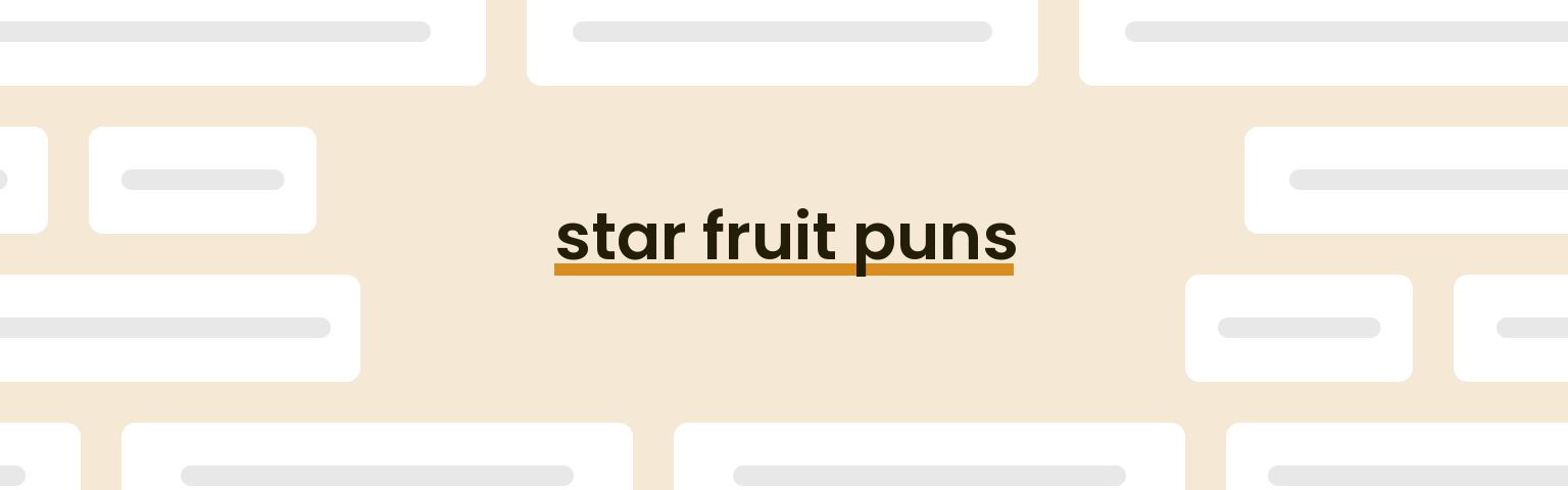 star-fruit-puns
