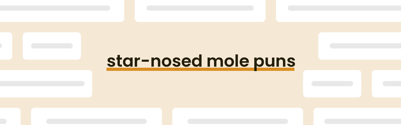 star-nosed-mole-puns