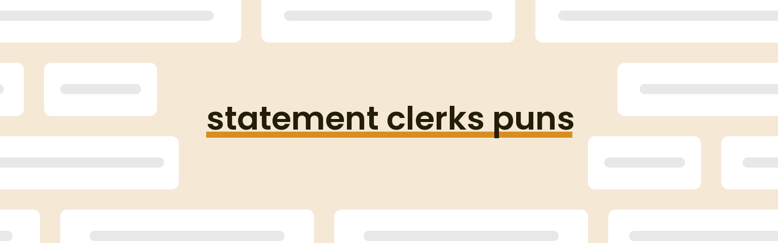 statement-clerks-puns