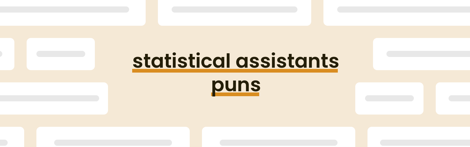 statistical-assistants-puns