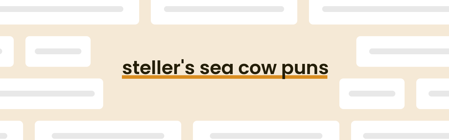 stellers-sea-cow-puns