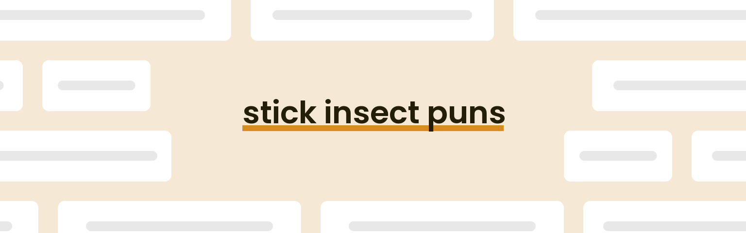 stick-insect-puns