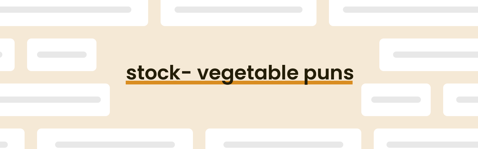stock-vegetable-puns