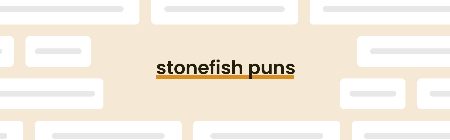 stonefish-puns