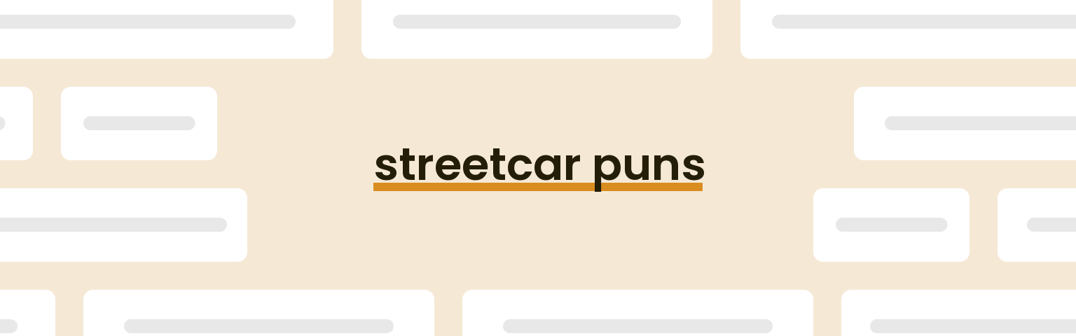 streetcar-puns