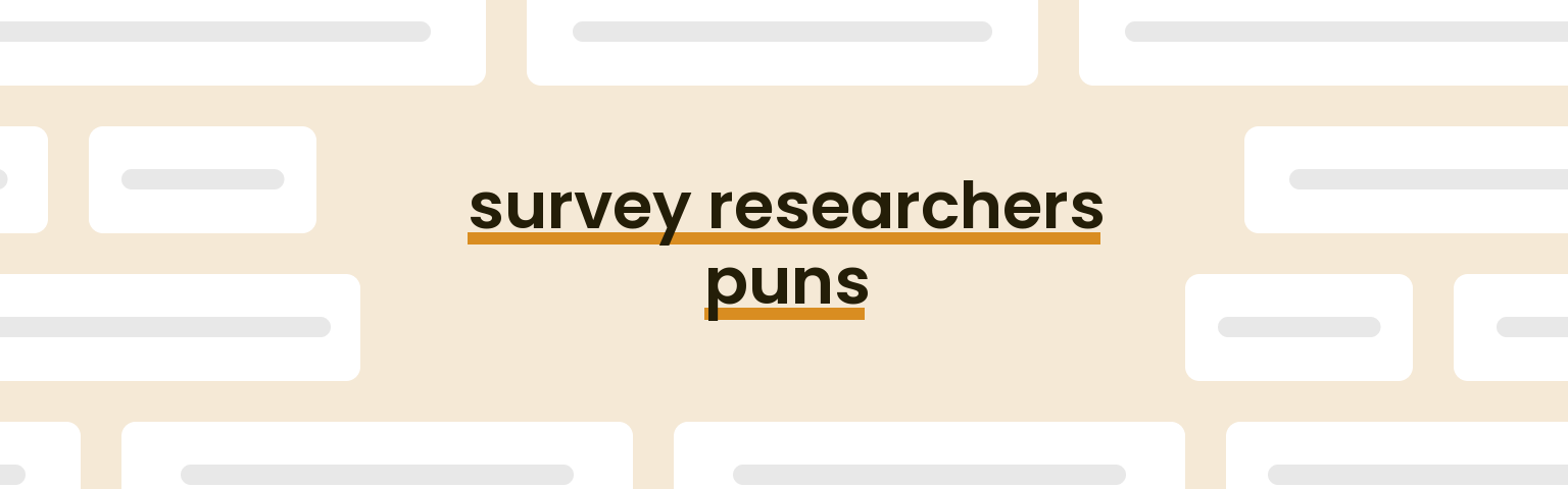 survey-researchers-puns