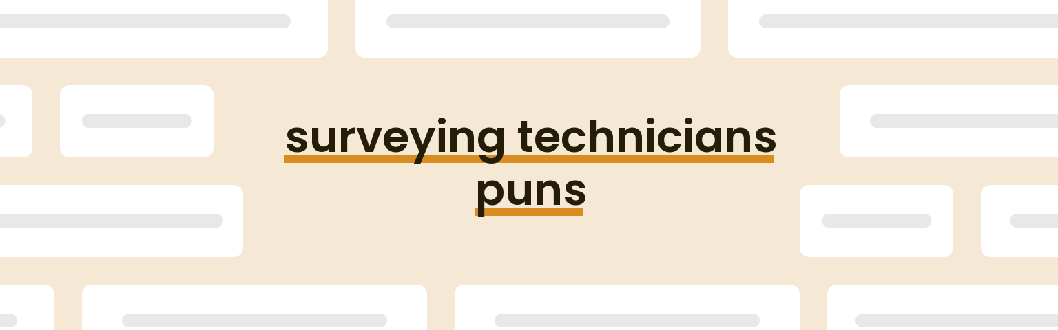 surveying-technicians-puns