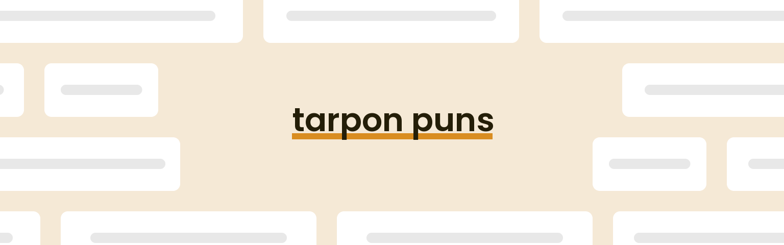 tarpon-puns