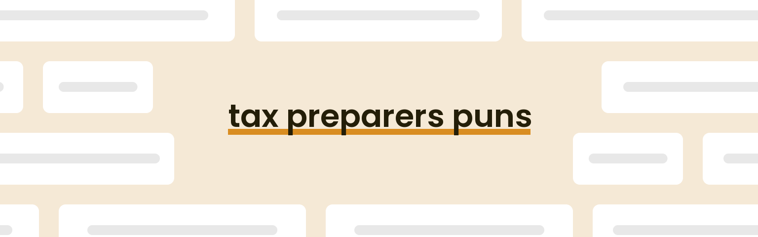 tax-preparers-puns