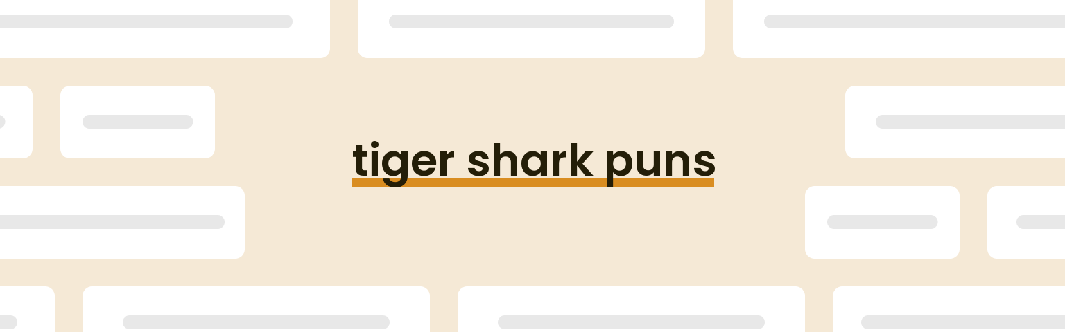 tiger-shark-puns