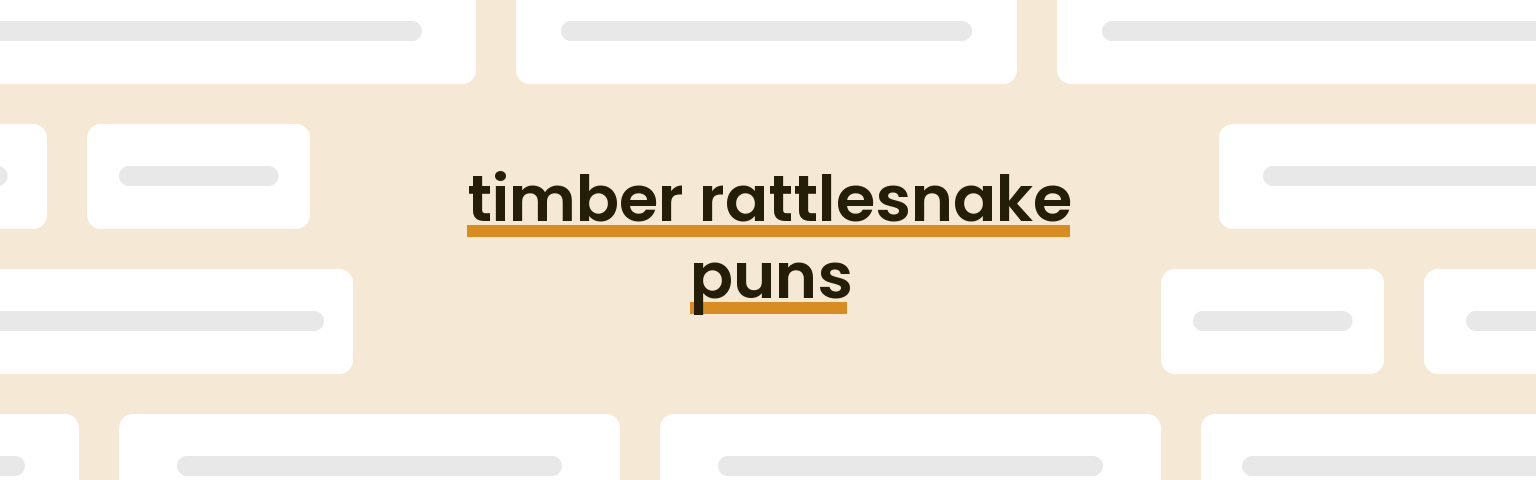 timber-rattlesnake-puns
