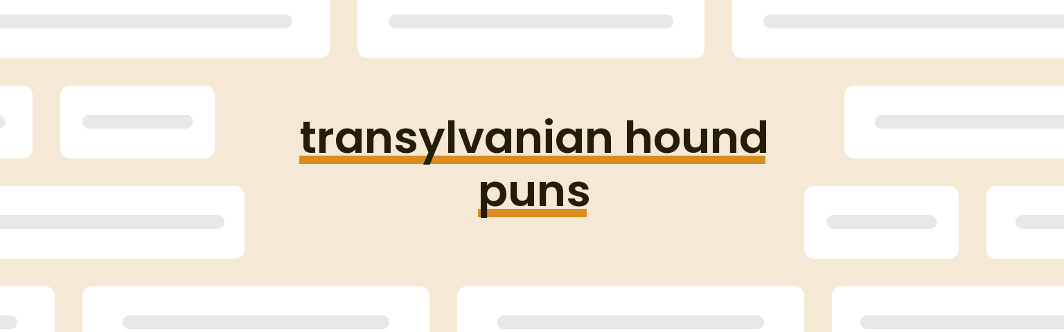 transylvanian-hound-puns