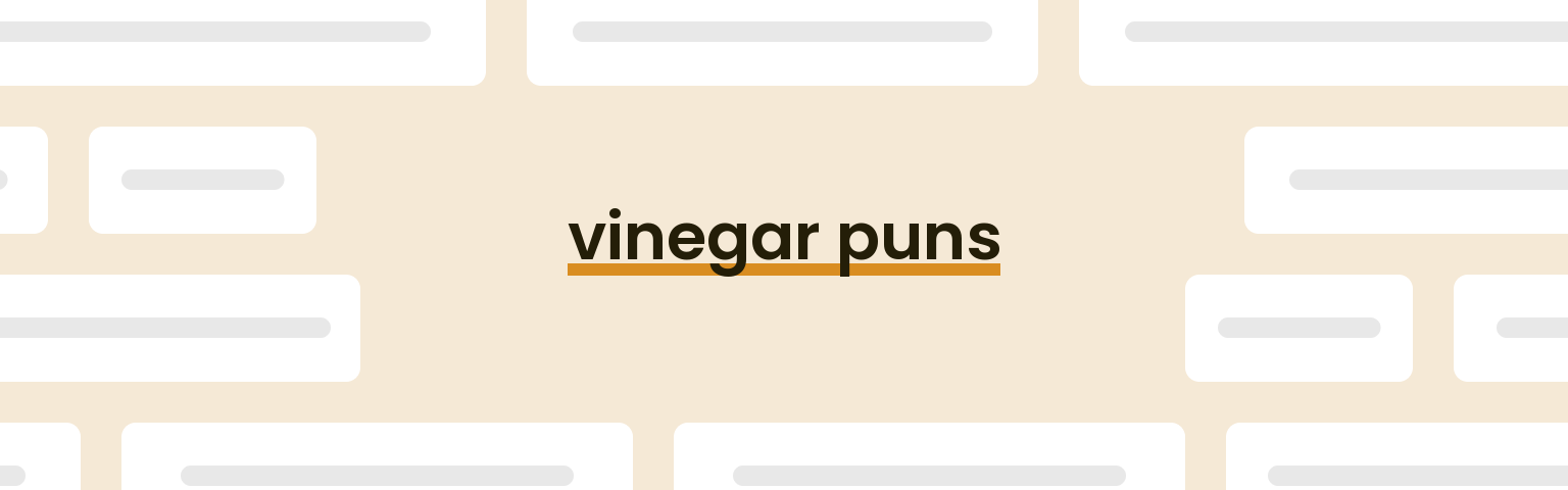 vinegar-puns