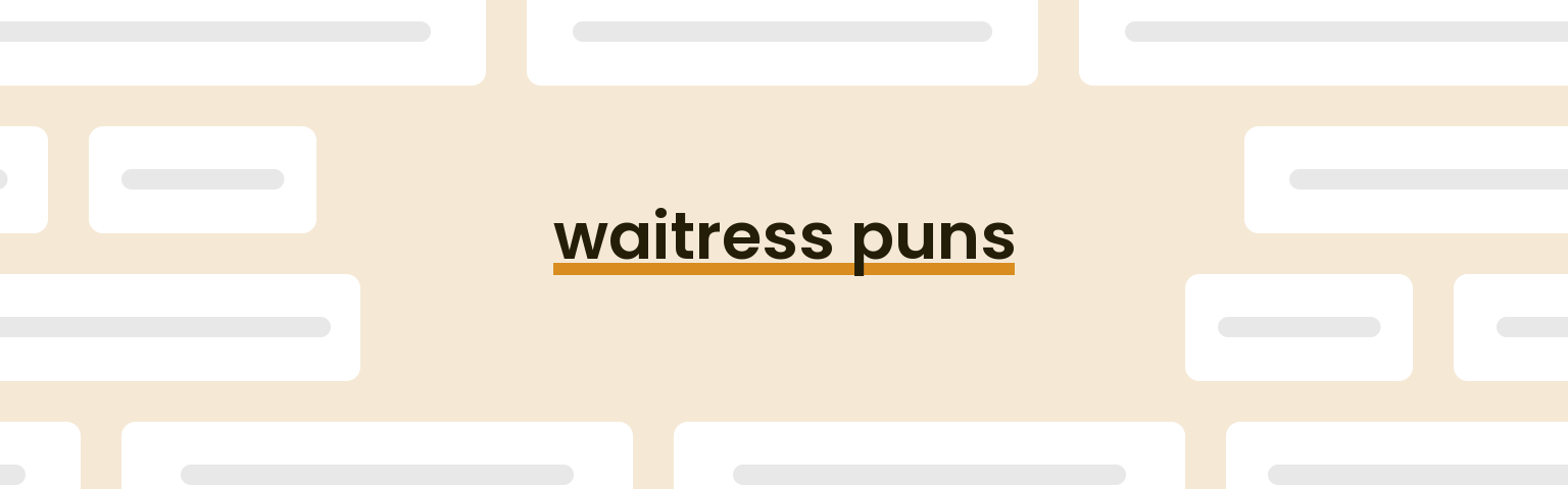 waitress-puns