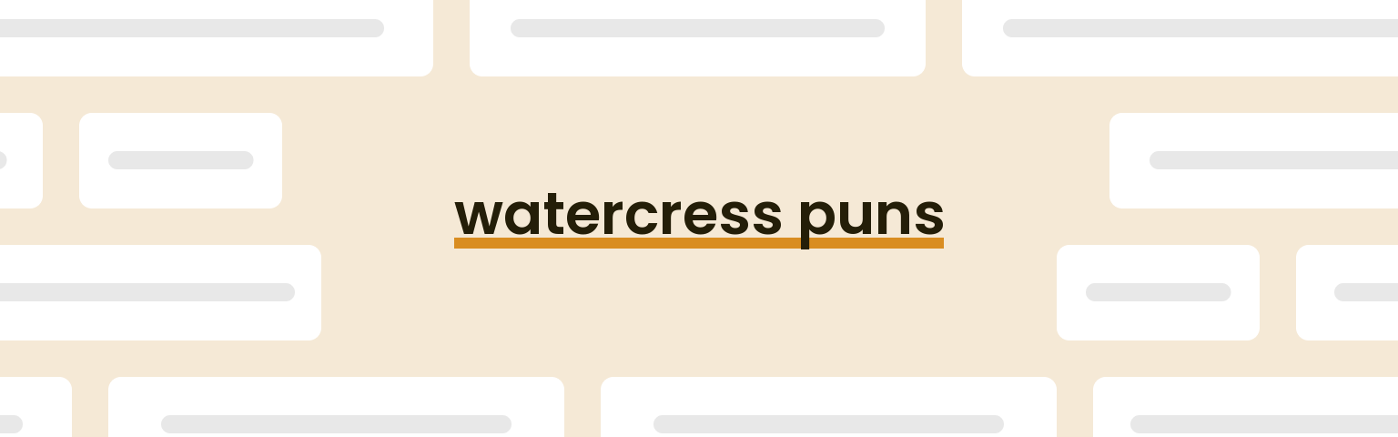 watercress-puns