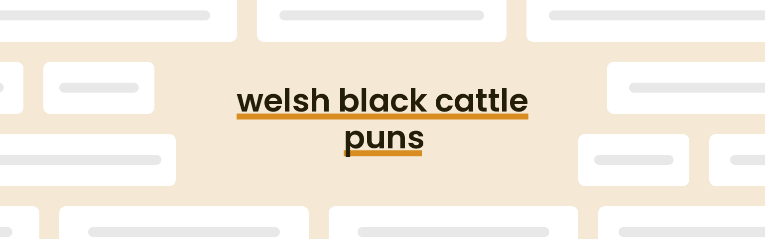 welsh-black-cattle-puns