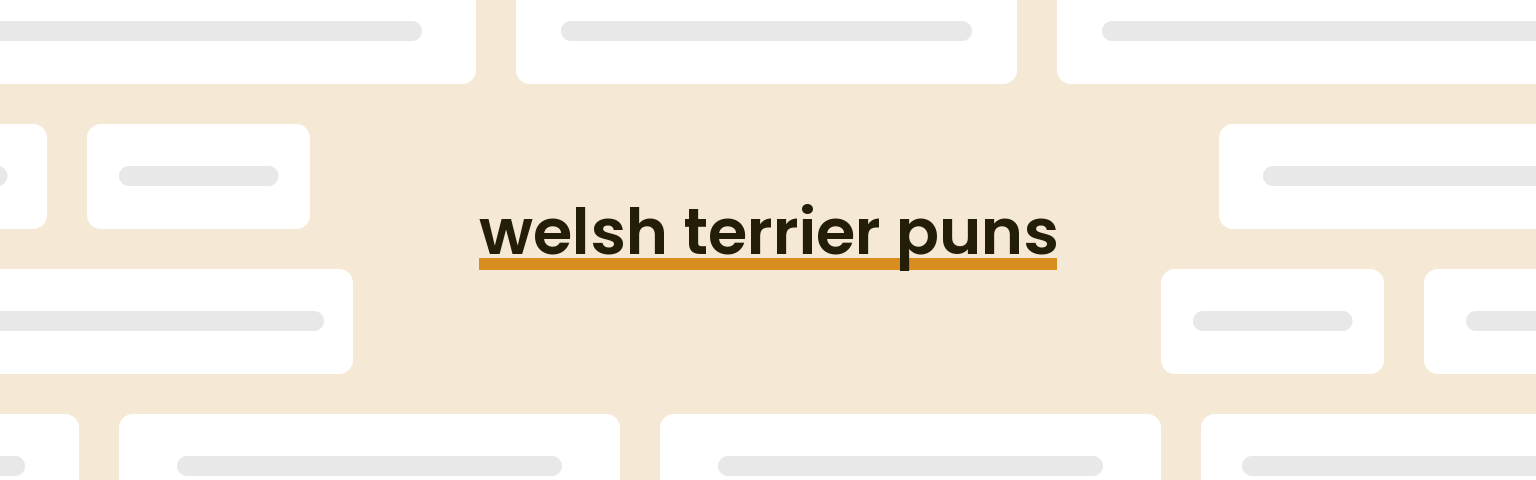 welsh-terrier-puns