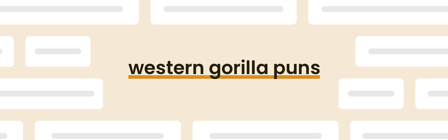 western-gorilla-puns