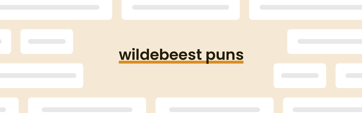 wildebeest-puns