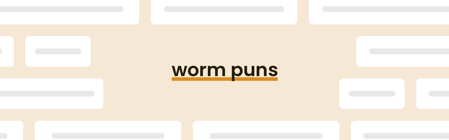 worm-puns