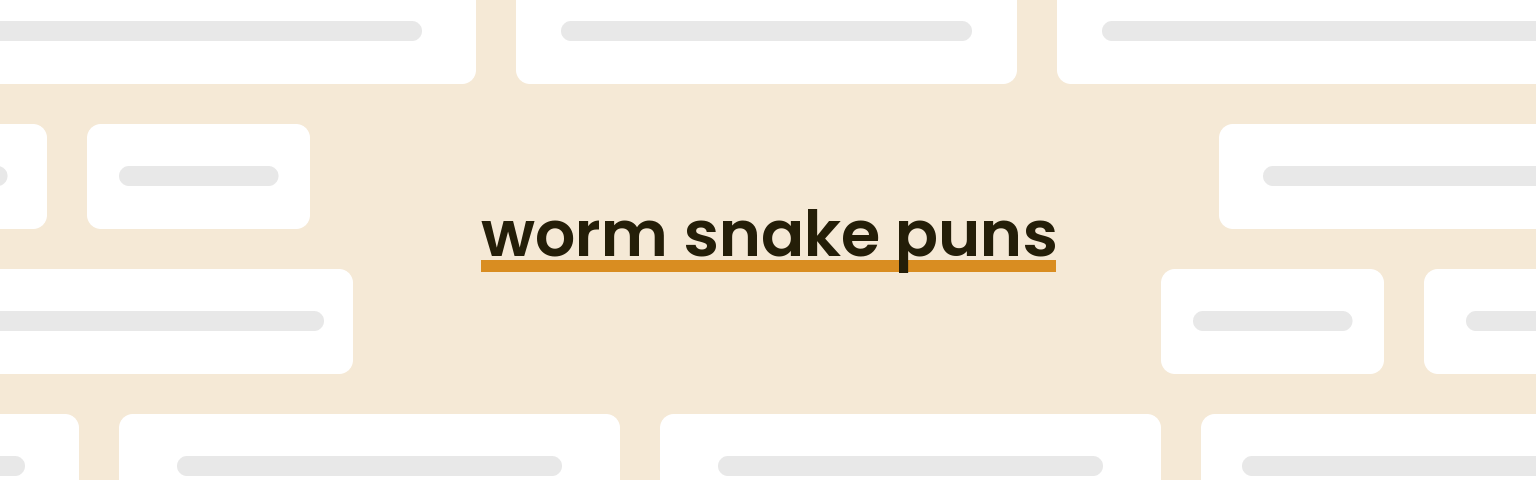 worm-snake-puns