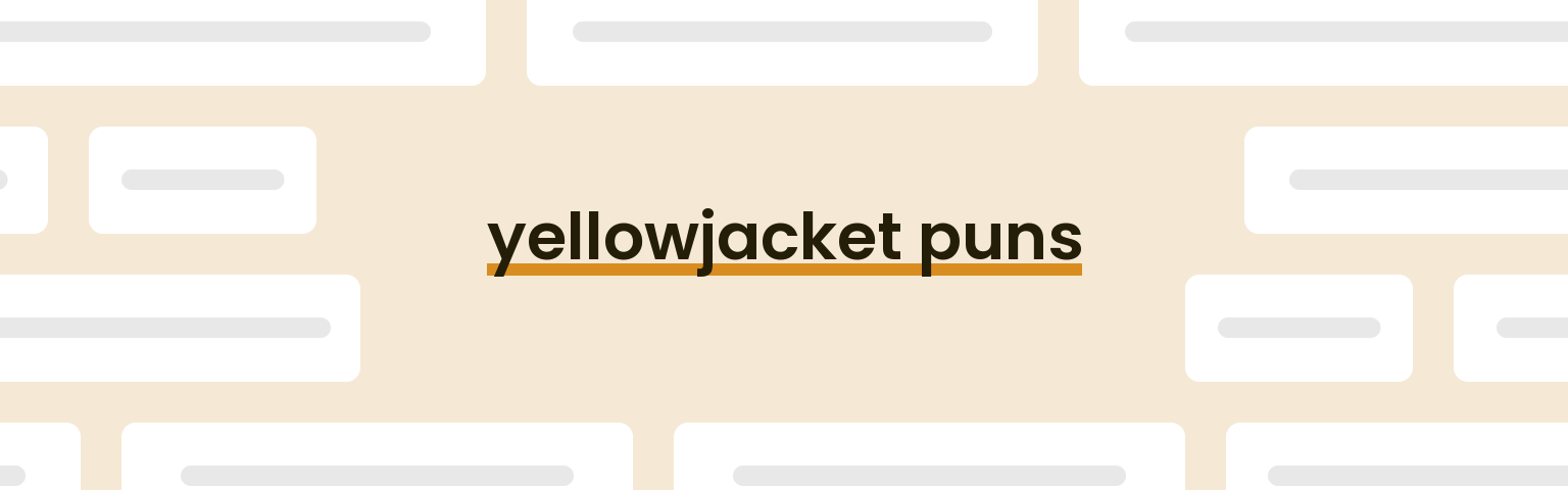 yellowjacket-puns