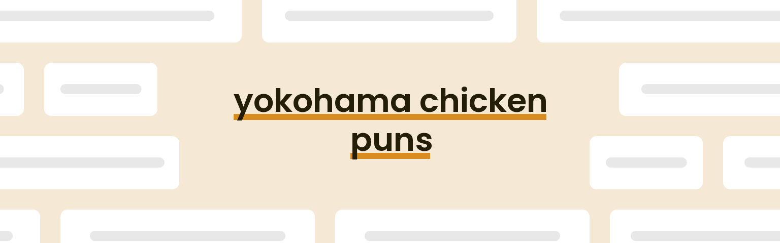 yokohama-chicken-puns